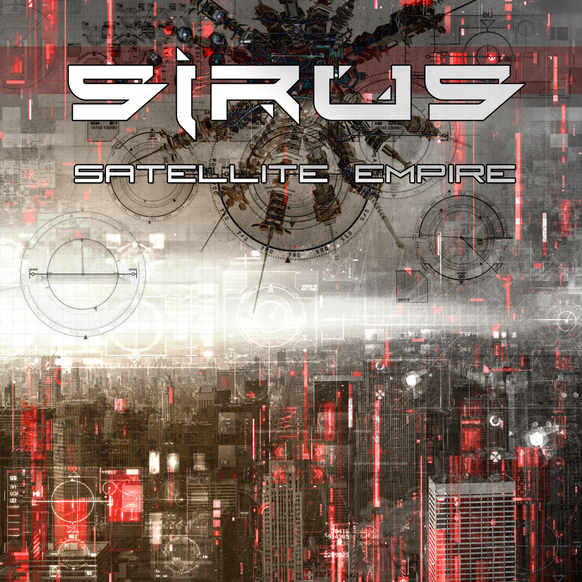 Sirus - Satellite Empire (2015) Album Info