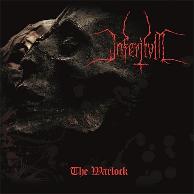 Inferitvm - The Warlock (2015) Album Info