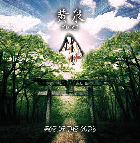 Yomi - Age Of The Gods (2015) Album Info