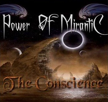 Power of Mirantic - The Conscience (2015) Album Info