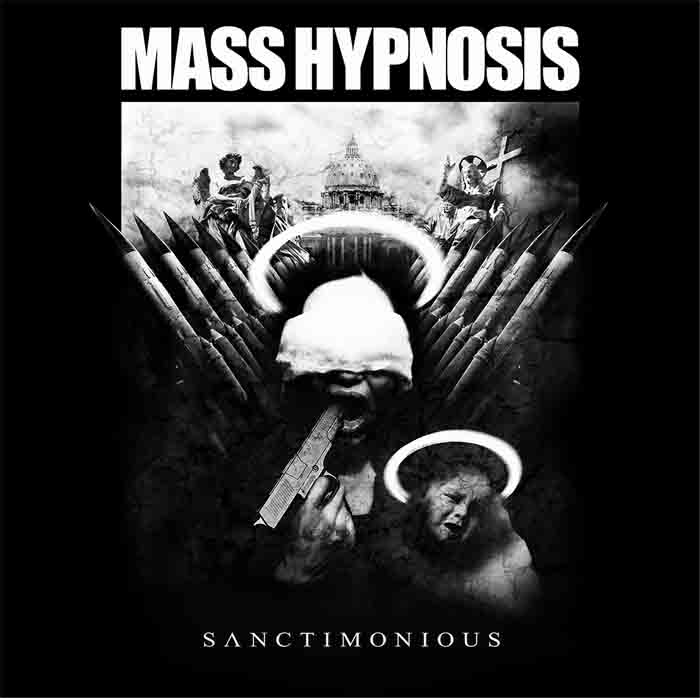 Mass Hypnosis - Sanctimonious (2015) Album Info