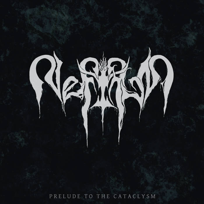 Nefirum - Prelude To The Cataclysm (EP) (2015) Album Info