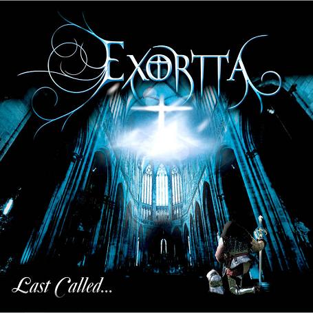 Exortta - Last Called... (2015)