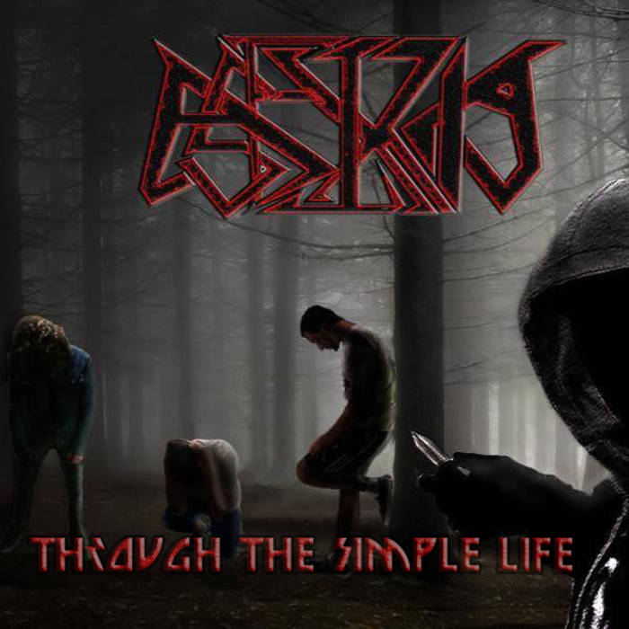 Asfixia - Through The Simple Life (EP) (2015)