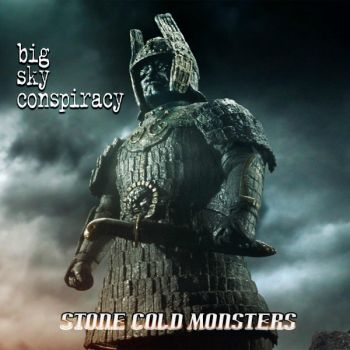 Big Sky Conspiracy - Stone Cold Monsters (2015) Album Info