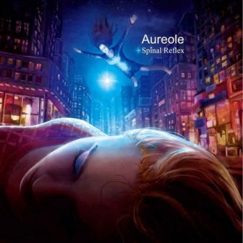 Aureole - Spinal Reflex (2015) Album Info