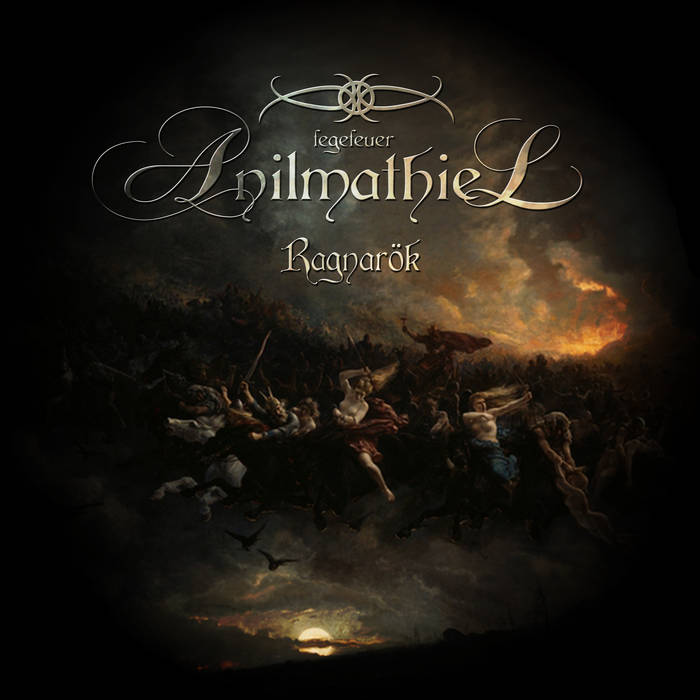Fegefeuer Anilmathiel - Ragnar&#246;k (2015) Album Info