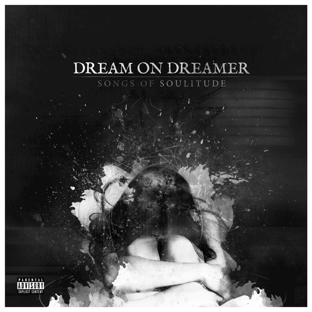 Dream On Dreamer - Songs of Soulitude (2015) Album Info