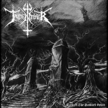 Tridentifer - Path Of The Damned Souls (2015) Album Info