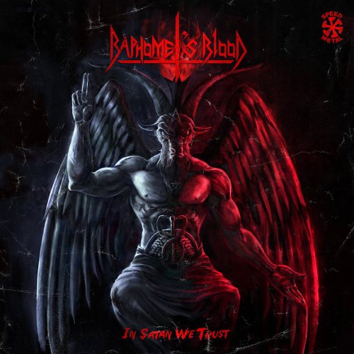 Baphomet's Blood - In Satan We Trust (2016) Album Info