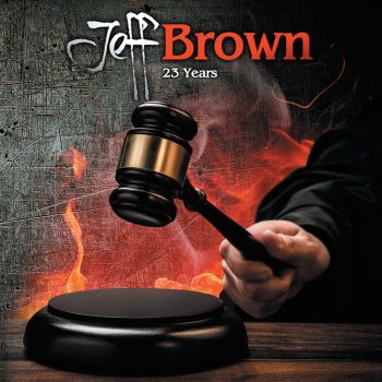Jeff Brown - 23 Years (2015) Album Info