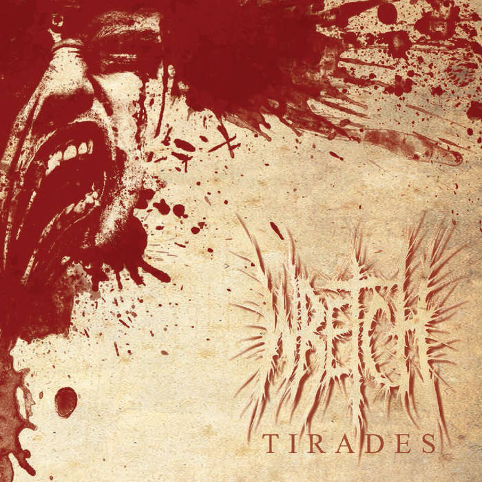 Wretch - Tirades (2015) Album Info
