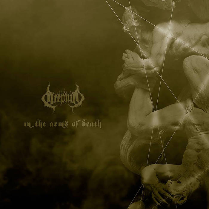 Creptum - In The Arms Of Death (Single) (2015) Album Info