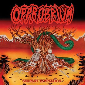 Opprobrium - Serpent Temptation (2016) Album Info