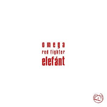 Elefant - Omega Red Fighter (2015) Album Info
