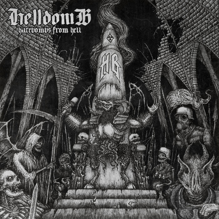 Hellbomb - Hatebombs From Hell (2015) Album Info