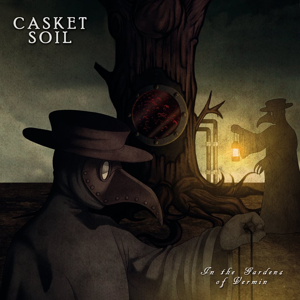 Casket Soil - In The Gardens Of Vermin (2015)
