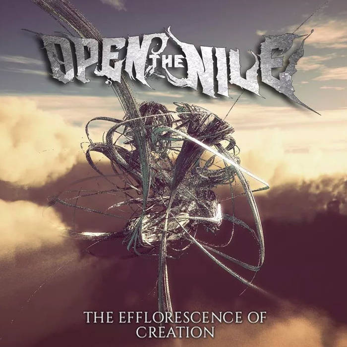 Open The Nile - The Efflorescence Of Creation (EP) (2015) Album Info
