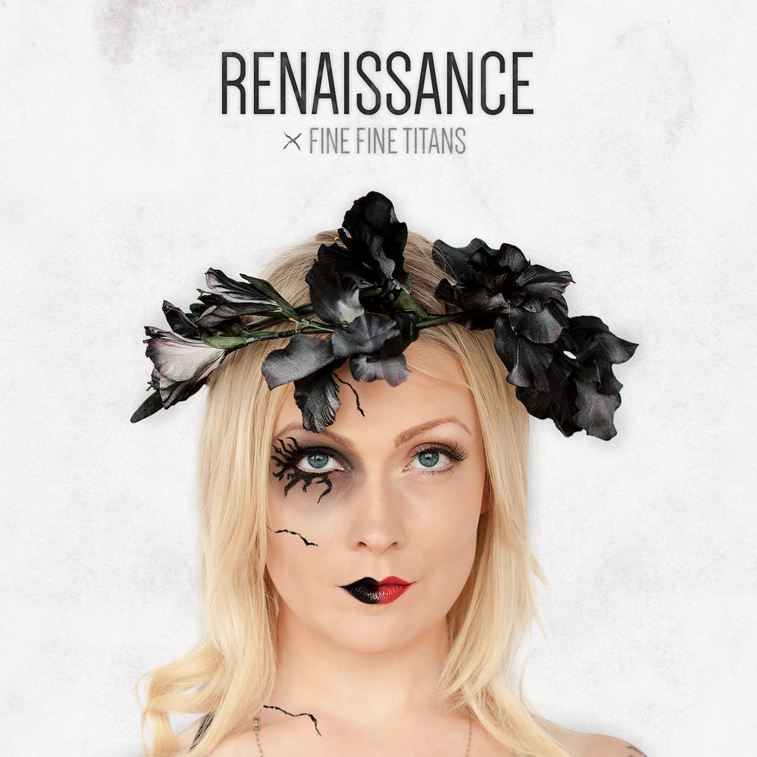 Fine Fine Titans - Renaissance (2015) Album Info