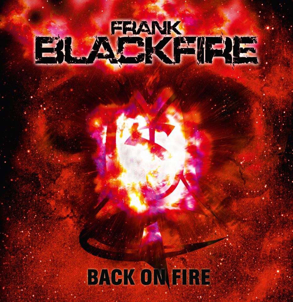 Frank Blackfire - Back On Fire (2015) Album Info