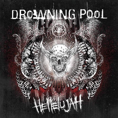 Drowning Pool - Hellelujuah (2016)