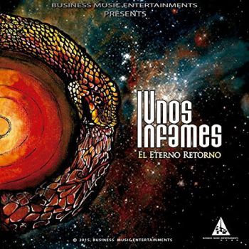 Unos Infames - El Eterno Retorno (2015) Album Info