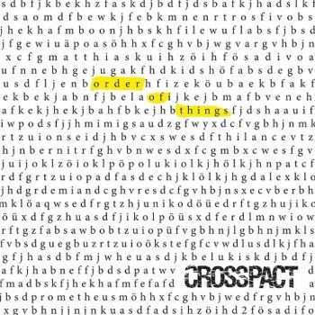 Crosspact - Order of Things (2015) Album Info