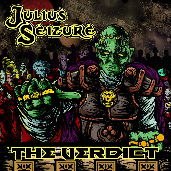 Julius Seizure - The Verdict (2015) Album Info