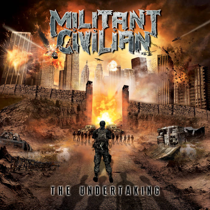 Militant Civilian - The Undertaking (2015)