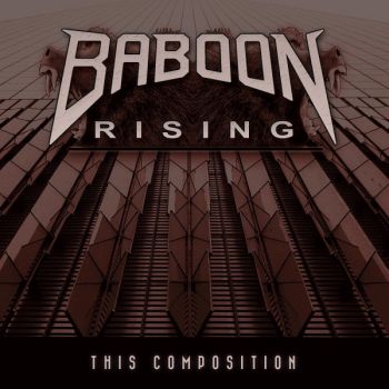 Baboon Rising - This Composition (2015) Album Info
