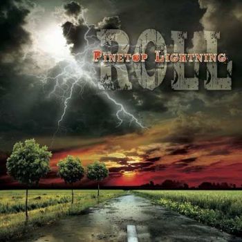 Pinetop Lightning - Roll (2015) Album Info