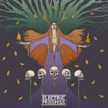Electric Priestess - Electric Priestess (2015) Album Info