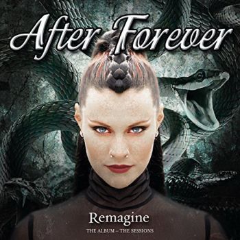 After Forever - Remagine: The Album - The Sessions (2CD) (2015) Album Info