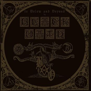 Black Oath - To Below And Beyond (2015)