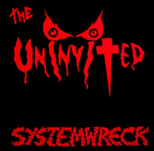 The Uninvited - Systemwreck (1986) Album Info