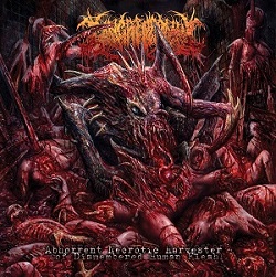 Gangrenectomy - Abhorrent Necrotic Harvester Of Dismembered Human Flesh (2015) Album Info