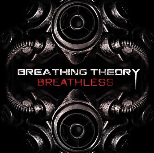 Breathing Theory - Breathless (Single) (2015) Album Info