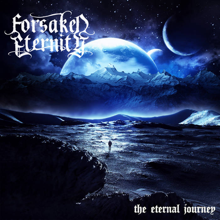 Forsaken Eternity - The Eternal Journey (EP) (2015) Album Info