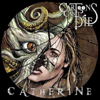 Cartoons Can't Die - Catherine (2015) Album Info