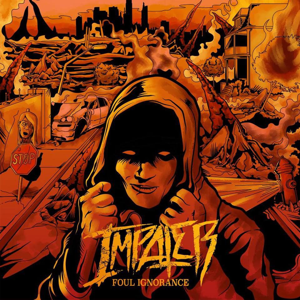 Impaler - Foul Ignorance (EP) (2015) Album Info