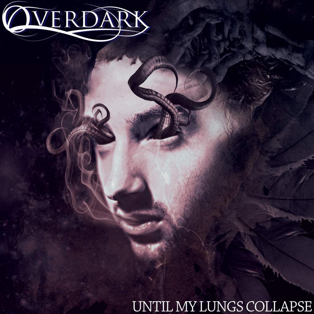The Overdark Project - Until My Lungs Collapse (EP) (2015) Album Info