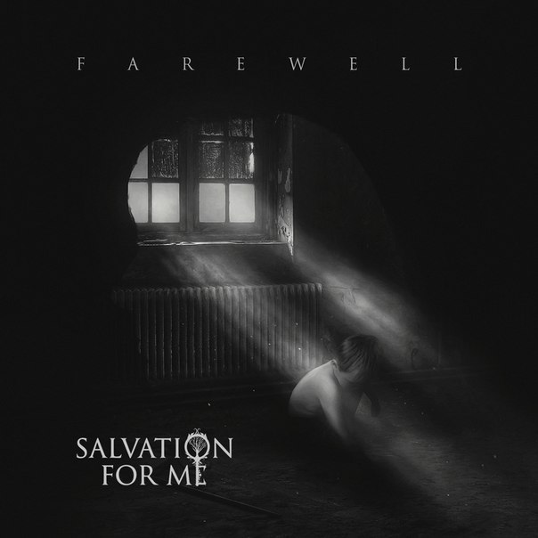 Salvation For Me - Farewell (Single) (2015)