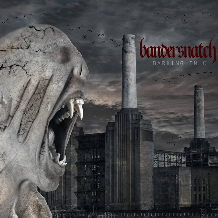 Bandersnatch - Barking In C (2015) Album Info