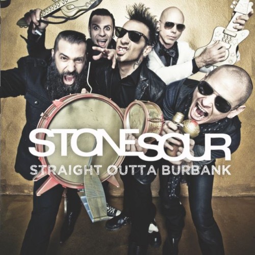 Stone Sour - Straight Outta Burbank [EP] (2015)