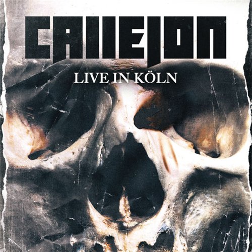 Callejon - Live in K&#246;ln (2015) Album Info