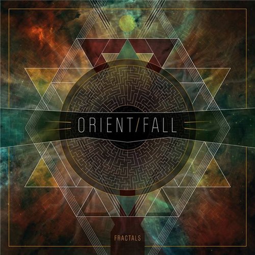 Orient Fall - Fractals (2015) Album Info