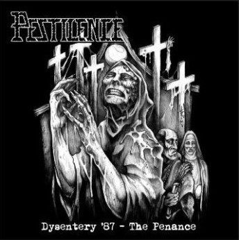 Pestilence - The Dysentery Penance (2015) Album Info
