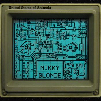 Nikky Blonde - United States Of Animals (2015) Album Info