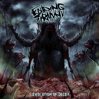 Ending Tyranny - Evolution Of Deceit (2015) Album Info