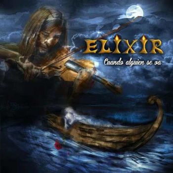 Elixir - Cuando Alguien Se Va (2015) Album Info